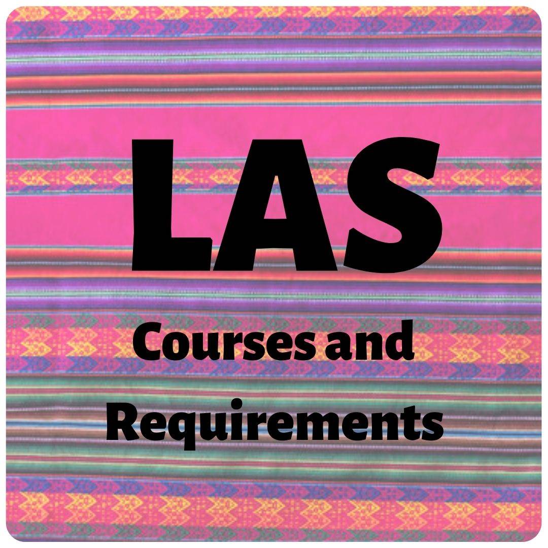 LAS Courses and Requirements